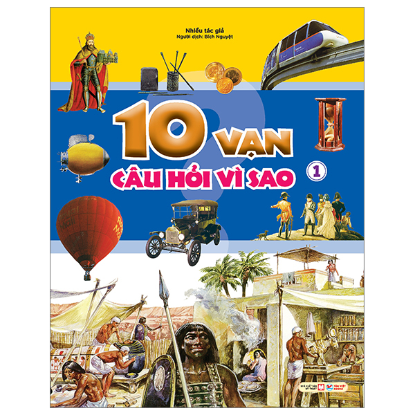 Bo
10 Van Cau Hoi Vi Sao - Tap 1