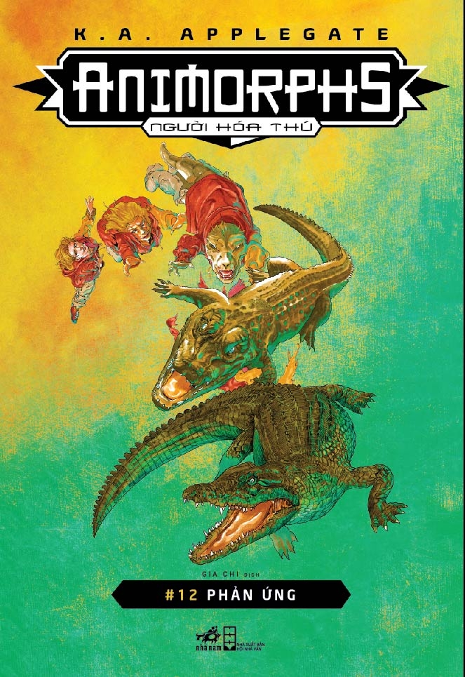 bộ animorphs - người hóa thú - tập 12 - phản ứng