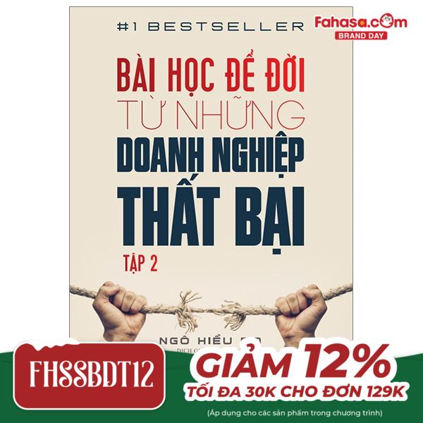 bộ bài học để đời từ những doanh nghiệp thất bại - tập 2