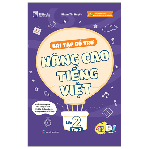 bộ bài tập bổ trợ và nâng cao tiếng việt lớp 2 - tập 2 (theo sgk bộ kết nối tri thức với cuộc sống)