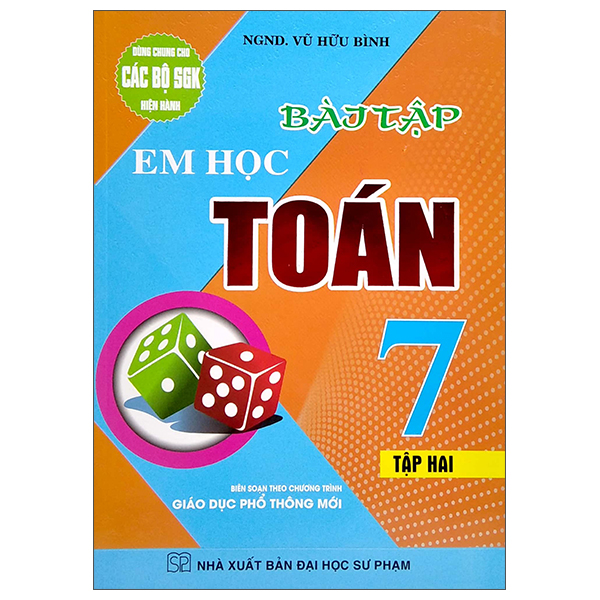 bộ bài tập em học toán lớp 7 - tập 2 (dùng chung cho các bộ sgk hiện hành)