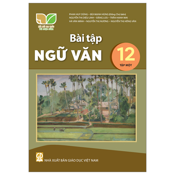 Bộ
						
										
										Bài Tập Ngữ Văn 12 - Tập 1 (Kết Nối) (Chuẩn)