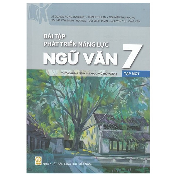 Bộ Bài Tập Phát Triển Năng Lực Ngữ Văn 7 - Tập 1 (Theo Chương Trình Giáo Dục Phổ Thông 2018)