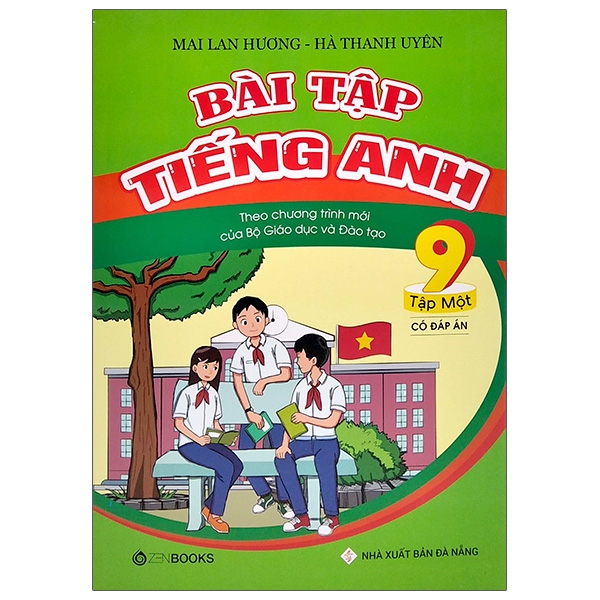 bộ bài tập tiếng anh lớp 9 tâp 1 (có đáp án) - theo chương trình mới của bộ gd và đào tạo (tái bản 2020)