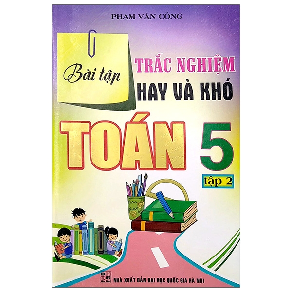 bộ bài tập trắc nghiệm hay và khó toán 5 - tập 2