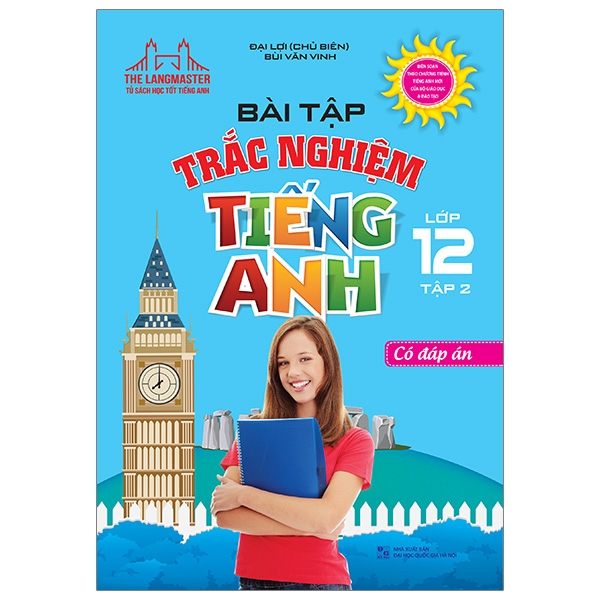 bộ bài tập trắc nghiệm tiếng anh lớp 12 tập 2- có đáp án