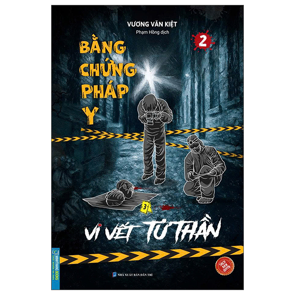 Bo
						
										
										Bang Chung Phap Y - Tap 2 - Vi Vet Tu Than
