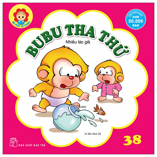 bộ bé học lễ giáo - bubu 38: tha thứ (tái bản 2022)