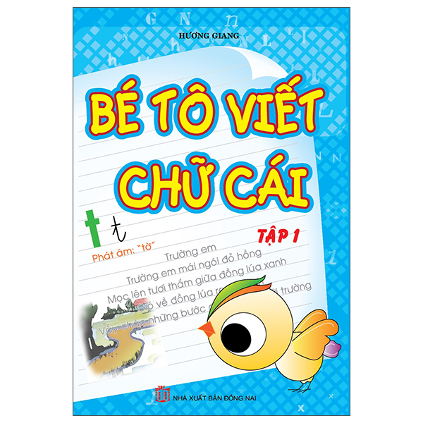 bộ bé tô viết chữ cái - tập 1