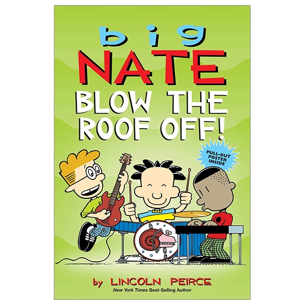 bộ big nate 22 : blow the roof off!