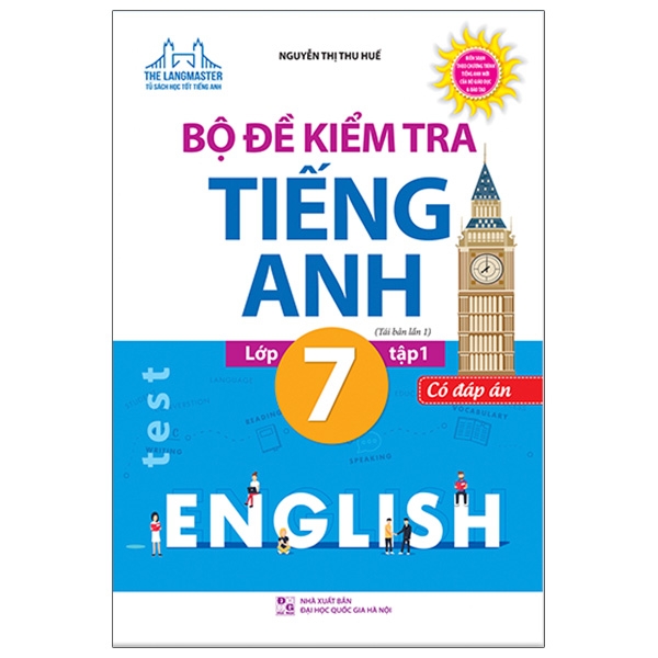 bộ bộ đề kiểm tra tiếng anh lớp 7 tập 1 - có đáp án (tái bản 2021)