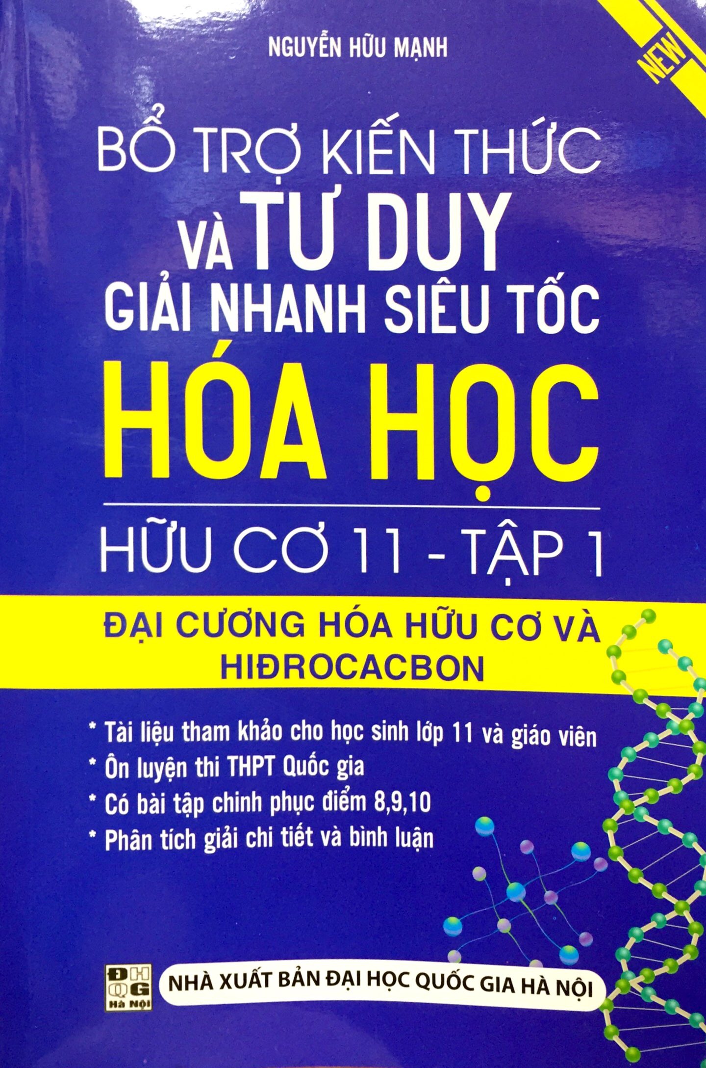 bộ bổ trợ kiến thức và tư duy giải nhanh siêu tốc hóa học hữu cơ lớp 11 (tập 1)