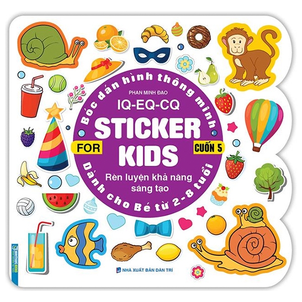 bộ bóc dán hình thông minh iq-eq-cq - sticker for kids - cuốn 5 (tái bản 2023)