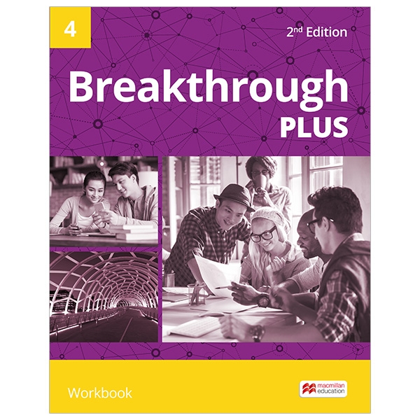 bộ breakthrough plus 2nd edition level 4 workbook pack