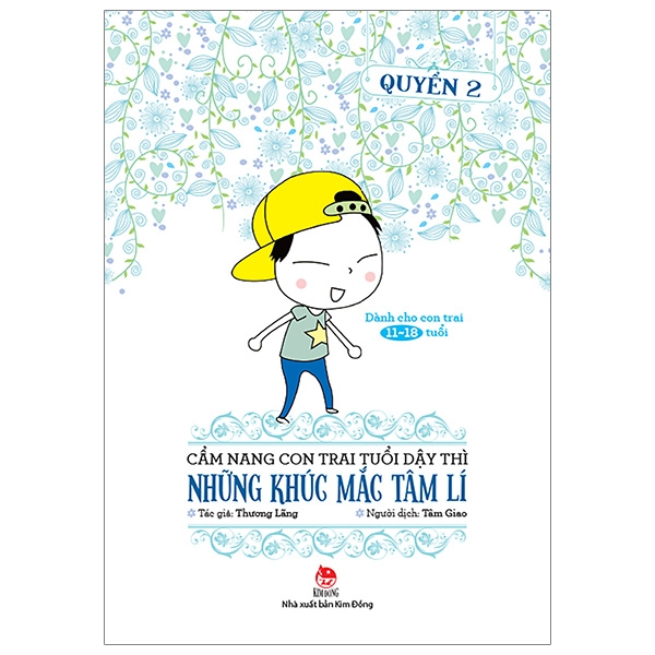 bộ cẩm nang con trai tuổi dậy thì - quyển 2 - những khúc mắc tâm lí (tái bản 2019)