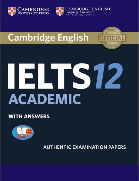 bộ cambridge ielts 12 academic with answers (savina) (không kèm audio)