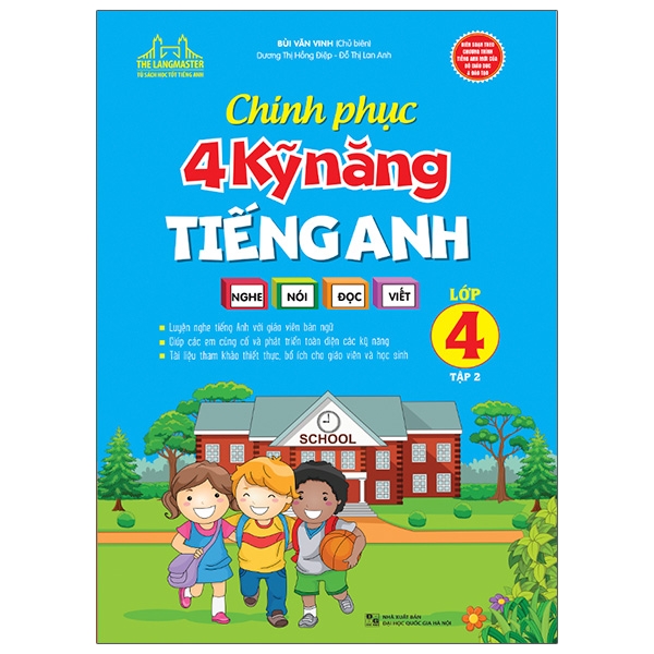 bộ chinh phục 4 kỹ năng tiếng anh nghe - nói - đọc - viết lớp 4 - tập 2