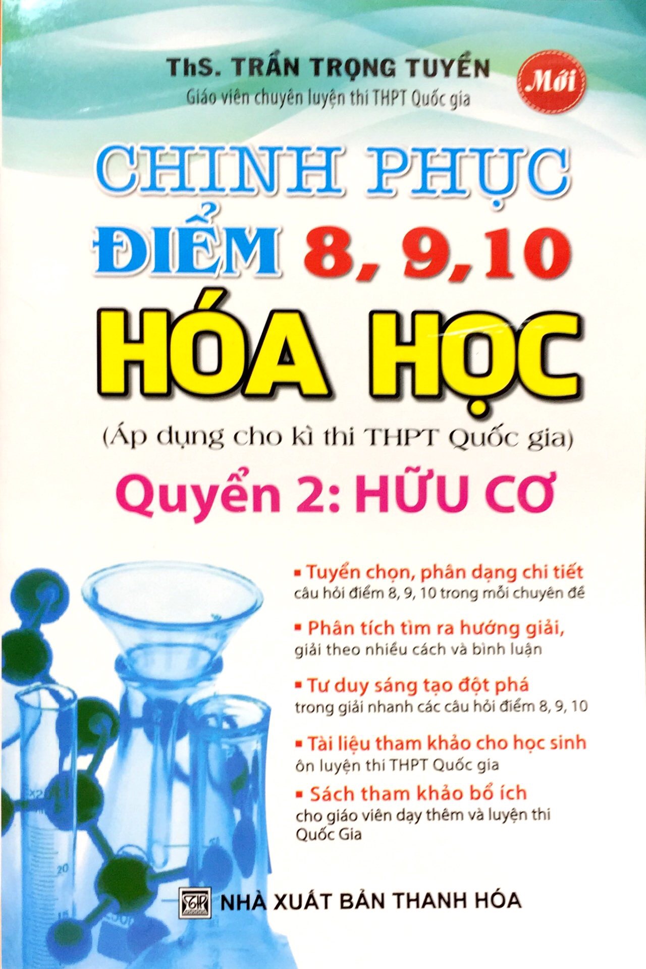 bộ chinh phục điểm 8, 9, 10 hóa học - quyển 2: hữu cơ