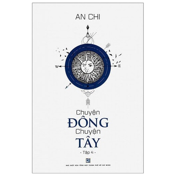 bộ chuyện đông chuyện tây - tập 4 (tái bản 2019)