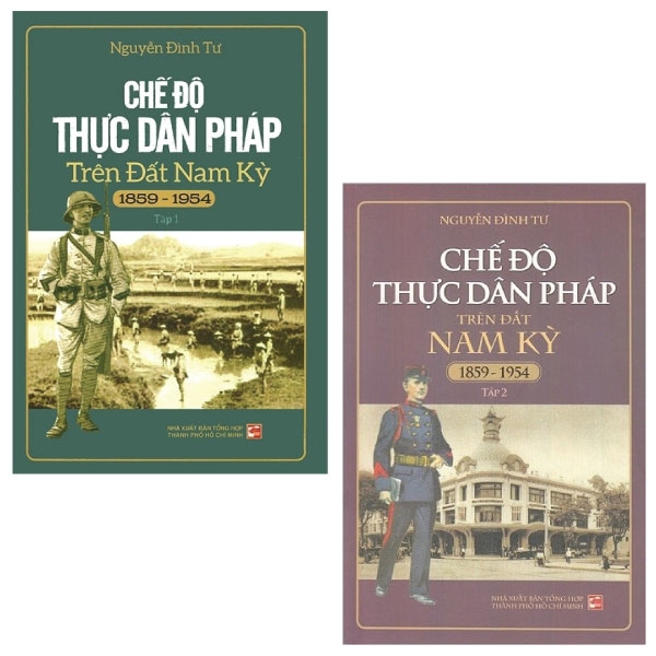 bộ combo chế độ thực dân pháp trên đất nam kỳ 1859-1954: tập 1 + 2 (bộ 2 tập)