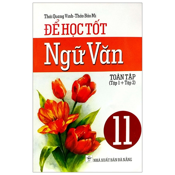 bộ để học tốt ngữ văn 11 - toàn tập (tập 1 và tập 2)