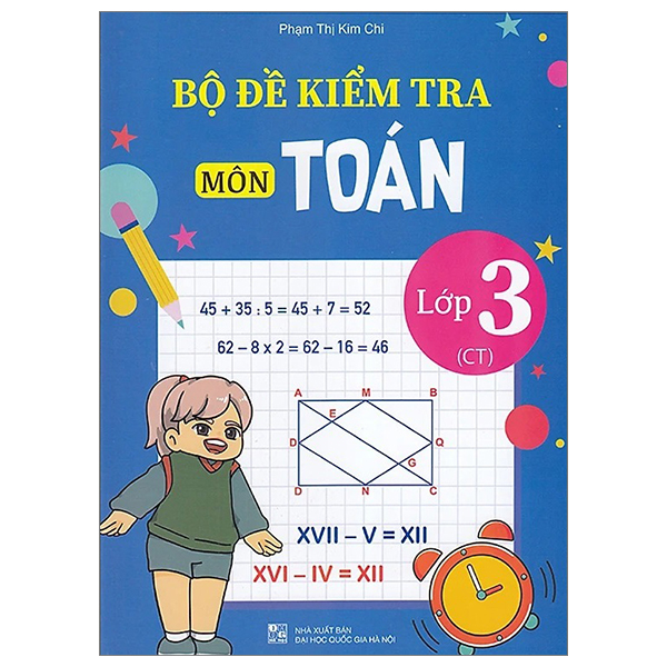 bộ đề kiểm tra môn toán - lớp 3 (chân trời)