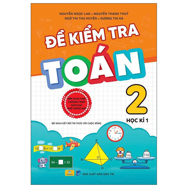 Bộ Đề Kiểm Tra Toán 2 - Học Kì 1 (Kết Nối)