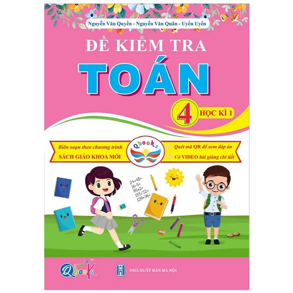 Bộ
						
										
										Đề Kiểm Tra Toán 4 - Học Kì 1 (Cánh Diều)