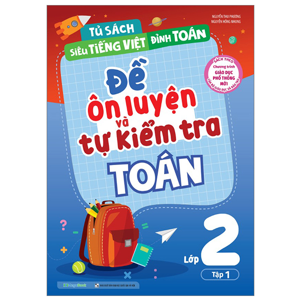 bộ đề ôn luyện và tự kiểm tra toán lớp 2 - tập 1