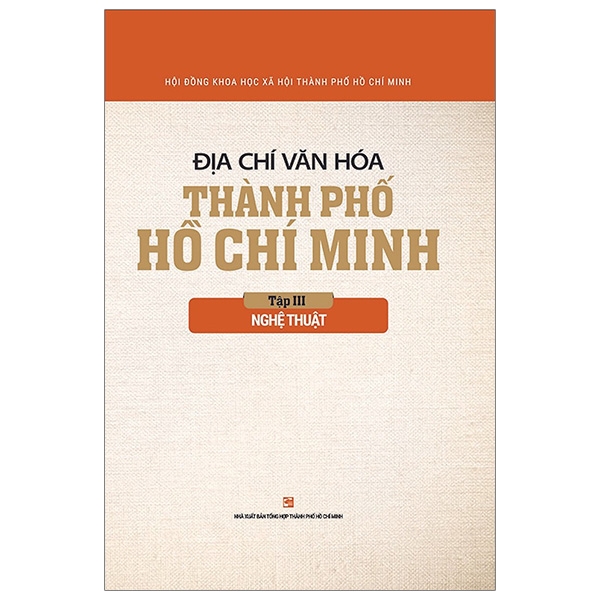 bộ địa chí văn hóa thành phố hồ chí minh tập 3 - nghệ thuật