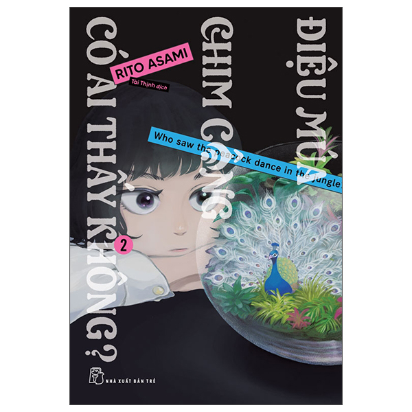 Bộ
						
										
										Điệu Múa Chim Công Có Ai Thấy Không? - Tập 2