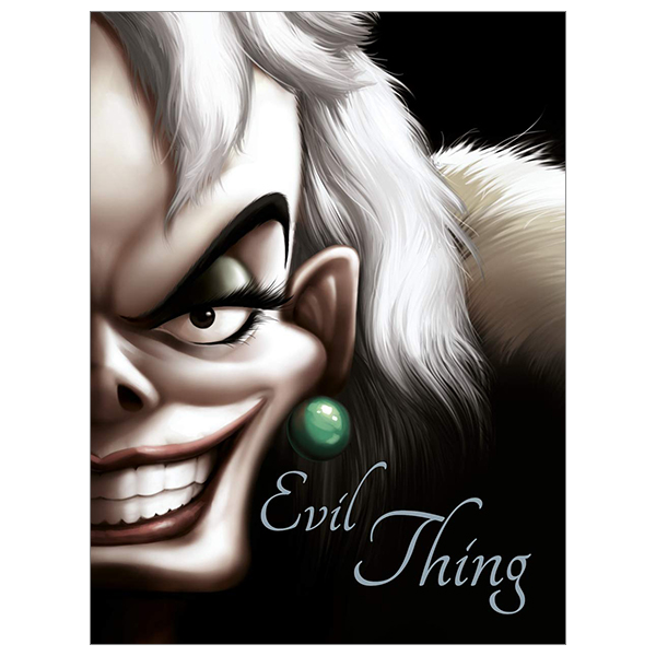 bộ disney classics 101 dalmatians: evil thing (villain tales)