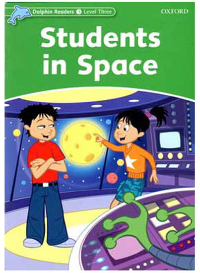 bộ dolphin readers level 3: students in space