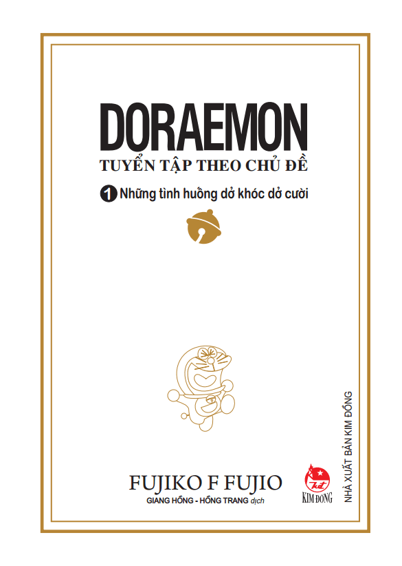 Bộ
						
										
										Doraemon - Tuyển Tập Theo Chủ Đề - Tập 1: Những Tình Huống Dở Khóc Dở Cười (Bìa Mềm) (Tái Bản 2018)