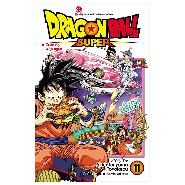 bộ dragon ball super - tập 11 - cuộc đại vượt ngục (tái bản 2022)