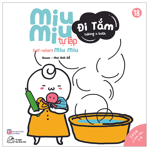 bộ ehon kĩ năng sống - tập 18 - miu miu tự lập - đi tắm (dành cho độ tuổi 1-6) (tái bản 2023)