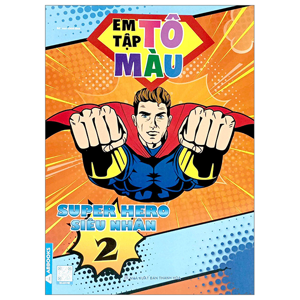 bộ em tập tô màu - super hero siêu nhân 2