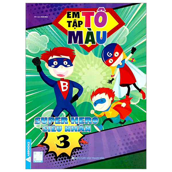 bộ em tập tô màu - super hero siêu nhân 3