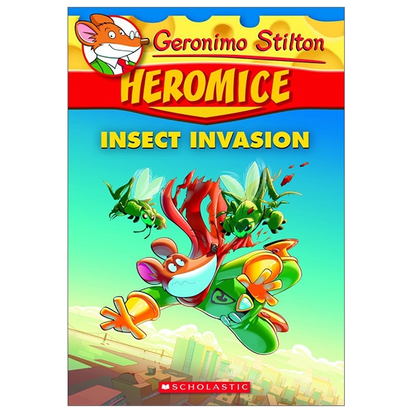 bộ geronimo stilton heromice #9: insect invasion