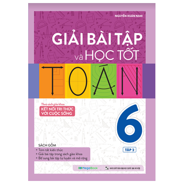 bộ giải bài tập và học tốt toán 6 - tập 2 (theo sgk kết nối tri thức với cuộc sống)