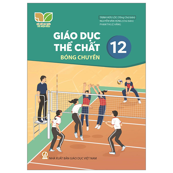 Bo
						
										
										Giao Duc The Chat 12 - Bong Chuyen (Ket Noi) (Chuan)