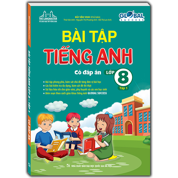 bộ global success - bài tập tiếng anh lớp 8 - tập 1 (có đáp án)