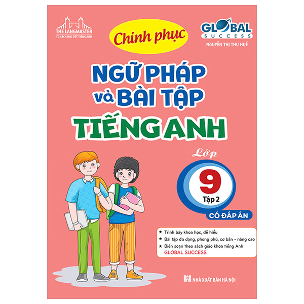 Bo
						
										
										Global Success - Chinh Phuc Ngu Phap Va Bai Tap Tieng Anh Lop 9 - Tap 2 (Co Dap An)