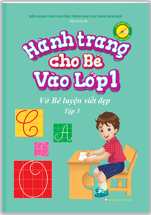 bộ hành trang cho bé vào lớp 1 - vở bé luyện viết đẹp tập 3