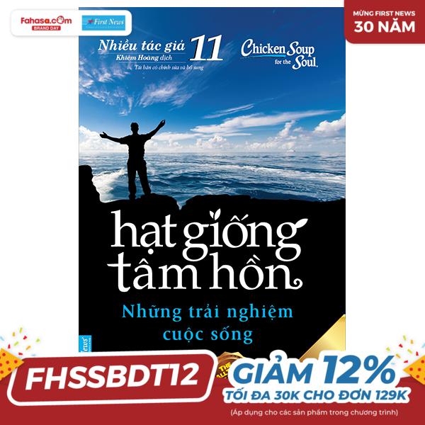 bộ hạt giống tâm hồn - tập 11: những trải nghiệm cuộc sống