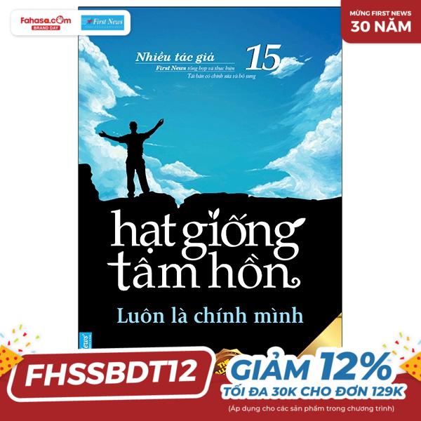 bộ hạt giống tâm hồn - tập 15: luôn là chính mình (tái bản 2022)