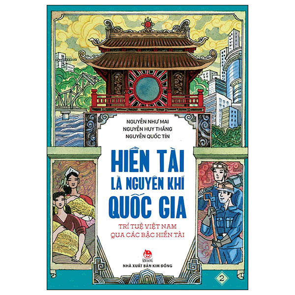 bộ hiền tài là nguyên khí quốc gia - trí tuệ việt nam qua các bậc hiền tài - tập 2 (tái bản 2024)