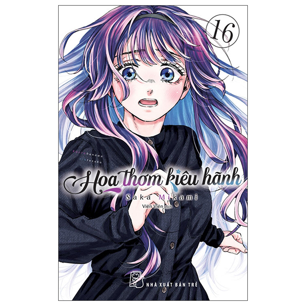 Bộ
						
										
										Hoa Thơm Kiêu Hãnh - Tập 16