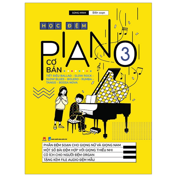 bộ học đệm piano (cơ bản) - tập 3 (tái bản 2020)