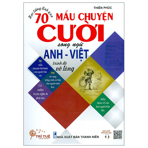 bộ học tiếng anh qua 70 mẩu chuyện cười song ngữ anh - việt: trình độ vỡ lòng